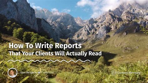 How To Write Reports That Your Clients Will Actually .